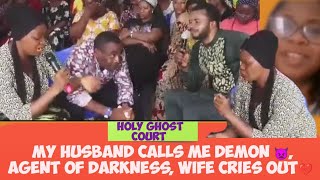 My Husband calls me Demon 👿 Agent of Darkness etc Woman cries out🥲zionprayermovementoutreach [upl. by Aicertal]