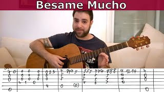 Fingerstyle Tutorial Besame Mucho  Guitar Lesson w TAB [upl. by Ettennal]