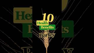 Health Benefits of Barley barley healthbenefits shorts [upl. by Nerha]