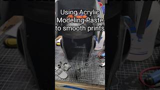 Acrylic Modeling Paste for smoothing 3d Prints [upl. by Lud]