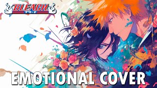 Bleach OST  Here to Stay Emotional Cover [upl. by Akined]