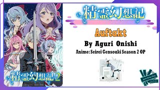 「Nightcore」 Aguri Onishi  Auftakt  Anime Seirei Gensouki Season 2 OP Full Lyrics [upl. by Malchy]