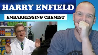 Harry Enfield  Embarrasing Chemist  REACTION [upl. by Neelrac]