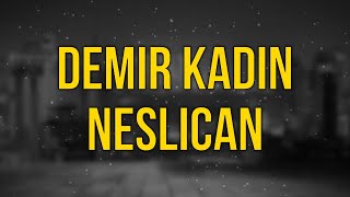 podcast Demir Kadin Neslican 2023  HD Podcast Filmi Full İzle [upl. by Hnah]