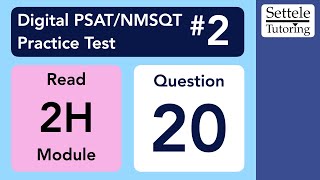 Digital PSAT 2 Reading Module 2H Question 20 grammar [upl. by Aivle574]