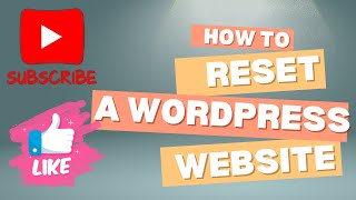 How to Reset a WordPress Site [upl. by Mw]