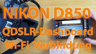 Nikon D850 QDSLR Dashboard via WiFi Android [upl. by Harry]