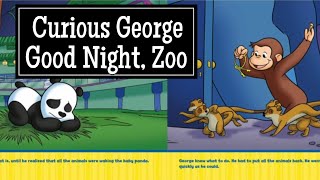 CURIOUS GEORGE  READ ALOUD  GOOD NIGHT ZOO [upl. by Bagley]