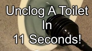 How To Unclog a Toilet in 11 Seconds [upl. by Ahtaela398]