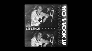 ADF Samski  No Hook 3 LV REMIX [upl. by Odnomyar]