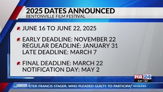 Dates for 2025 Bentonville Film Festival announced [upl. by Ahsieka]