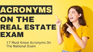 Cracking the Code Essential Real Estate Exam Acronyms You Must Know [upl. by Aicilev647]