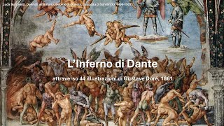 DANTE ALIGHIERI lINFERNO attraverso 44 illustrazioni di Gustave Doré [upl. by Nonnelg]