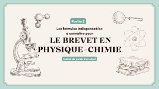 Formules indispensables a connaitre pour le brevet en physiquechimie  Calcul du poids dun objet [upl. by Frasquito]