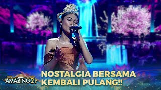 Novia Bachmid  Kembali Pulang  AMAZING 21 GTV 2023 [upl. by Warden]