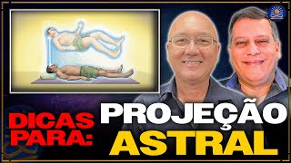 5 Dicas para Projeção Astral e Sonhos Lúcidos  Wagner Borges e Ricardo Sanfelippo [upl. by Ardnosak]