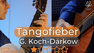 Guitar Tutorial amp Performance Tangofieber by Gerhard KochDarkow  Free Sheet Music [upl. by Airamasor]