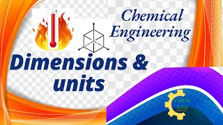 Concept of Dimensions and Units for Chemical Engineering [upl. by Harty]