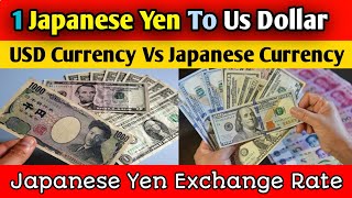 Japanese Yen To Us Dollar Exchange Rate [upl. by Trebled]