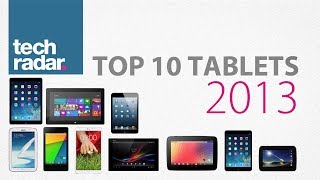 Best Tablet 2013 Top 10 ranking [upl. by Llenrev]