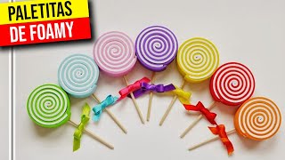 ▶️ PALETAS DE FOAMI 🍭 PIRULETAS DE GOMA EVA ◀️ Decoración de Baby Shower 🍥 HaunterMake [upl. by Eseuqram]