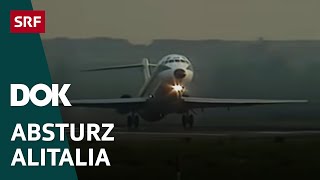 Flugzeugkatastrophe Zürich Flughafen  Der Absturz der Alitalia im Jahr 1990  Doku  SRF Dok [upl. by Aryl629]