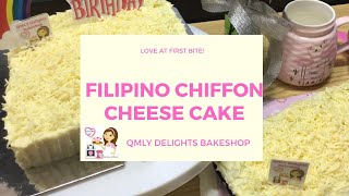 39 Filipino Chiffon Cheese Cake  Ultimate Recipe Ever  Baking is my Passion  QMLY Delights [upl. by Papp664]