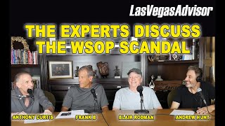 CHEATING SCANDAL AT WSOP WITH BLAIR RODMAN amp FRANK B  LAS VEGAS ADVISOR 145 INTERVIEW [upl. by Buckler]