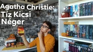 AGATHA CHRISTIE  TÍZ KICSI NÉGER  Könyvajánló 2019 [upl. by Eniamrehs]