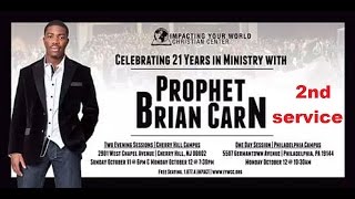 Prophet Brian Carn 101215 AM IYWCC 21st Anniversary DELIVERANCE SERVICE Philadelphia [upl. by Seiter757]