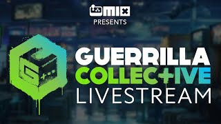 Guerrilla Collective 2024 Livestream [upl. by Ezirtaeb]