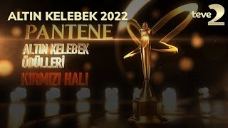 Pantene Altın Kelebek 2022 Altın Kelebek 2022 quotKırmızı Halıquot [upl. by Glarum]