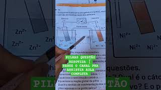 ELETROQUÍMICA PILHAS QUÍMICA 🧪 química resolução pilhas ensinomédio eletroquimica enem shorts [upl. by Jordanson]