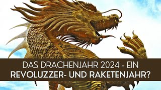 2024 HolzDrache  ein Revoluzzer und Raketenjahr [upl. by Berty]