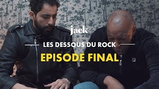 Les Dessous du Rock épisode final  Le Renégat  JACK [upl. by Petula]