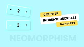Button with Increment and Decrement Number  HTML CSS and JavaScript [upl. by Nosauq]