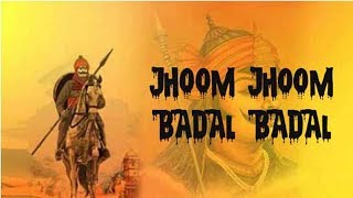 Jhoom Jhoom Badal Badal Song  Maharana Pratap Serial Title Song [upl. by Roxy]