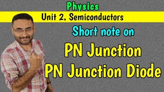 PN junction  PN junction Diode  Semiconductors  PHYSICS  Btech 1st year  in हिन्दी [upl. by Chu]