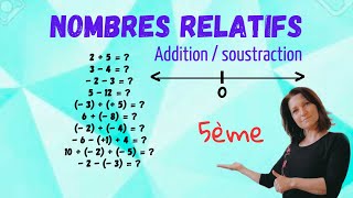 Comment additionner et soustraire les nombres relatifs Maths collège niveau 5ème [upl. by Runkle]