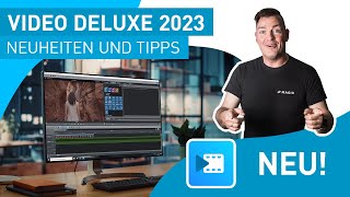 Video deluxe 2023  Neuheiten und Tipps [upl. by Bigelow]