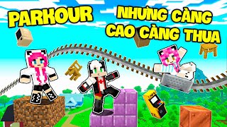 MINECRAFT NHƯNG REDHOOD PARKOUR CÀNG CAO CÀNG THUAMỀU THỬ THÁCH PARKOUR SIÊU NOOB TRONG MINECRAFT [upl. by Erodroeht]