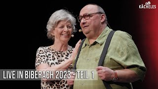 Kächeles  Das schwäbische ComedyDuo  Live in Biberach 2023  Teil 1 [upl. by Courtland]