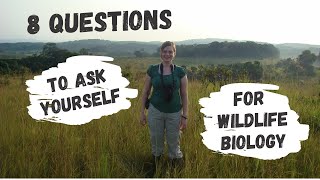 8 Questions to Ask Yourself Before Becoming a Wildlife Biologist [upl. by Alysoun]