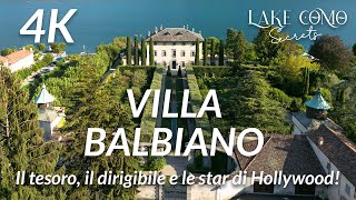 VILLA BALBIANO Il tesoro il dirigibile e le star di Hollywood [upl. by Yruama]