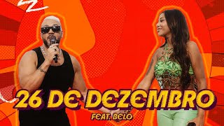 LUDMILLA  26 de Dezembro feat Belo  Numanice 3 [upl. by Ninel]