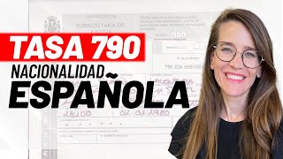 📃 TASA 790  SOLICITUD NACIONALIDAD ESPAÑOLA 🇪🇸 NacionalidadEspañola Tasa790 Formulario790 [upl. by Coughlin]