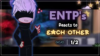 ENTP Trio Reacts To Each Other  12 Gojo  Multifandom X Gacha Club  ʟɪʟᴀᴄ—ᴀᴍᴇᴛʜʏsᴛ [upl. by Stillman]