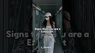 Signs that you are a Extrovert🖤 viral youtubeshorts edit extrovert extrov [upl. by Brita]