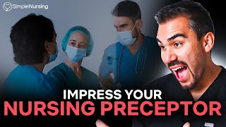 How To Impress Your Nursing Preceptor  New Grad Advice [upl. by Shandra]