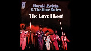 Harold Melvin amp The Blue Notes  The Love I Lost 1973 Disco Purrfection Version [upl. by Senn577]